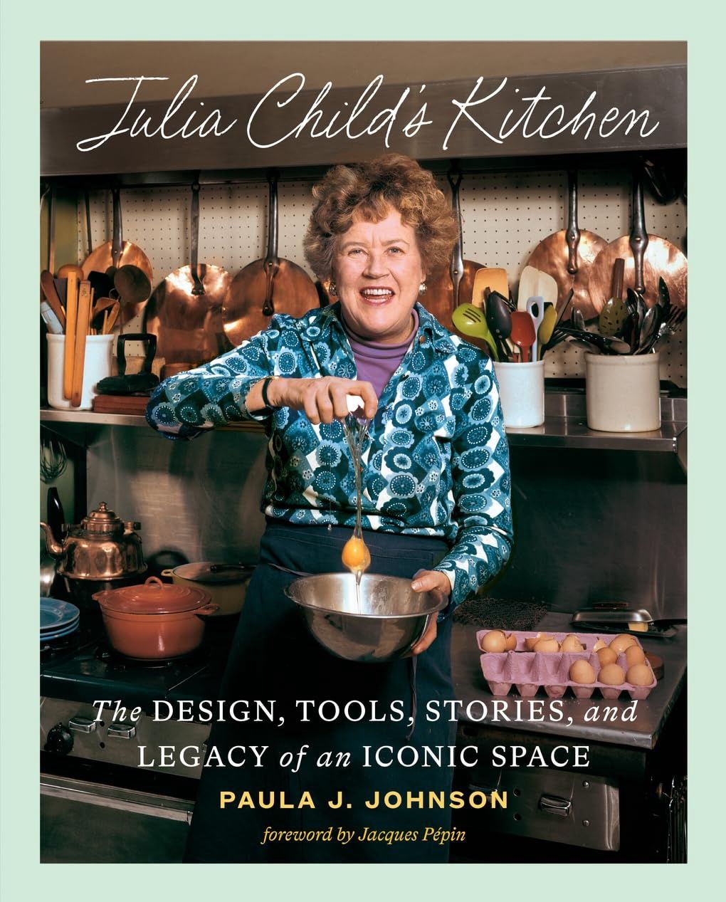 Julia Child’s Kitchen
