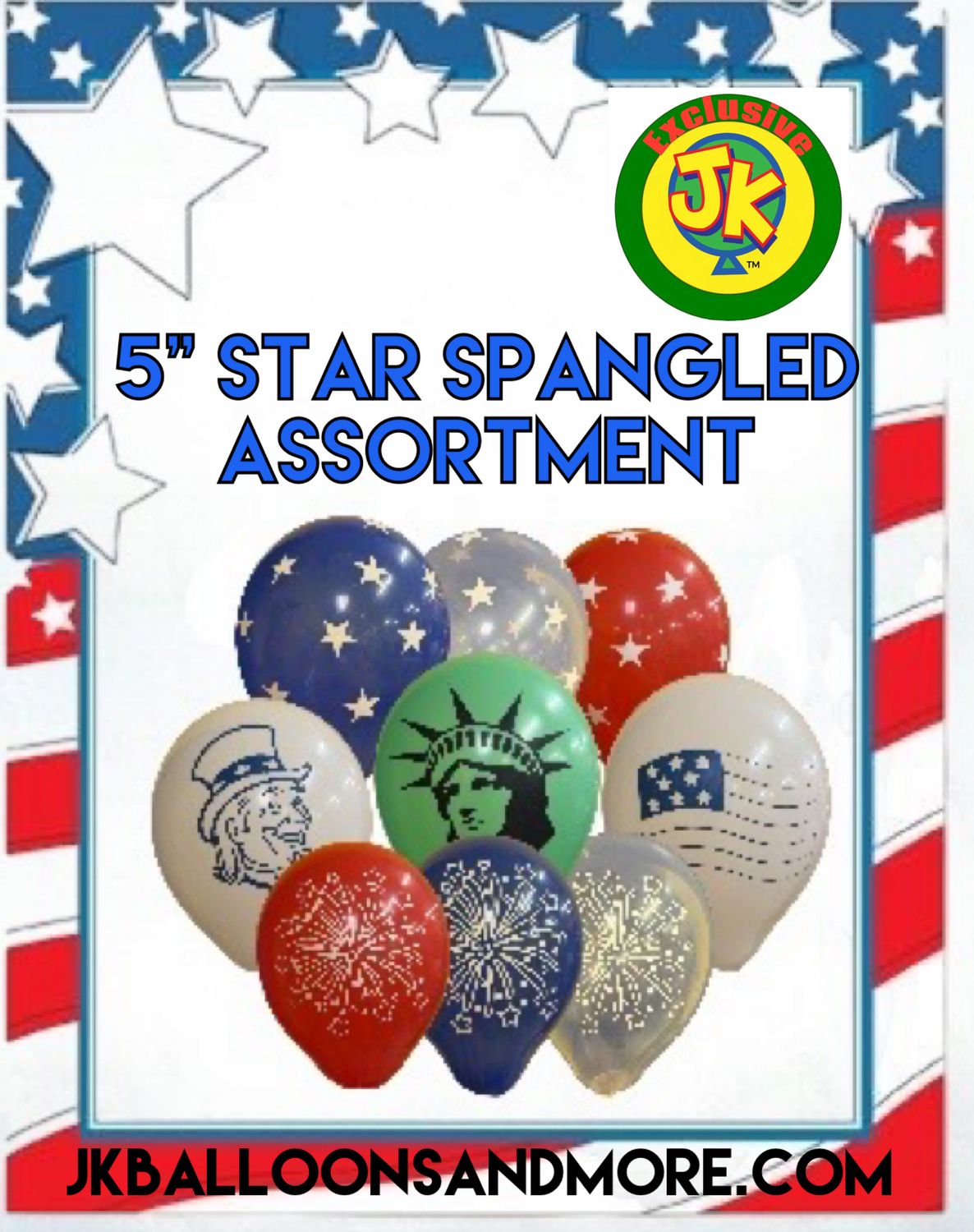 5 inch Star Spangled Assortment -JK Exclusive Custom Printed Latex - Limited Edition 5 inch Star Spangled Assortment -JK Exclusive Custom Printed Latex - Limited Edition