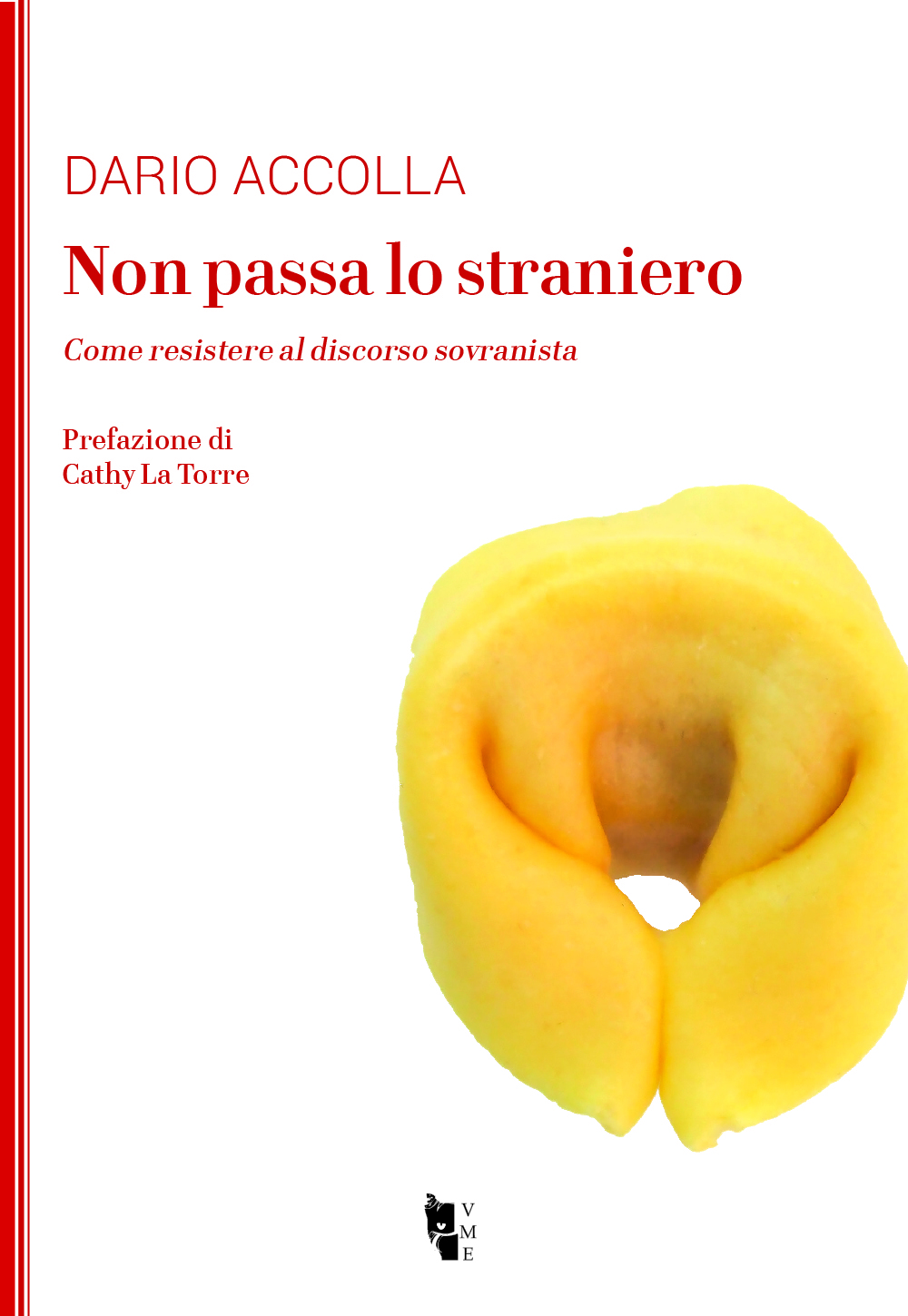 Non passa lo straniero