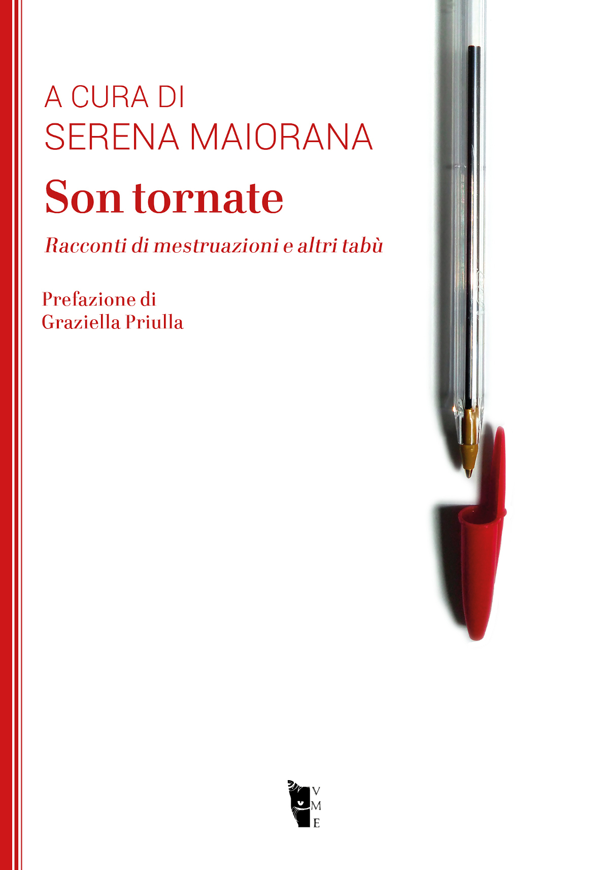 Son tornate. Racconti di mestruazioni e altri tabù