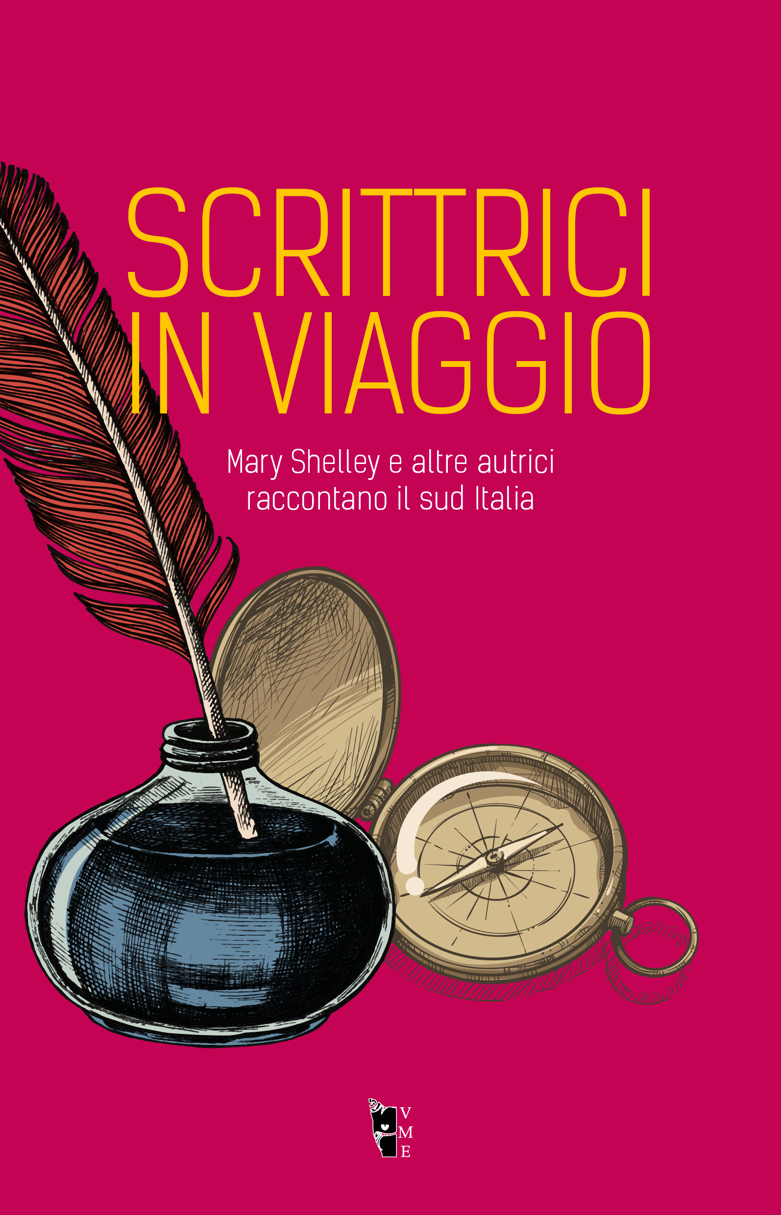 ​Scrittrici in viaggio. Mary Shelley e altre autrici raccontano il Sud Italia