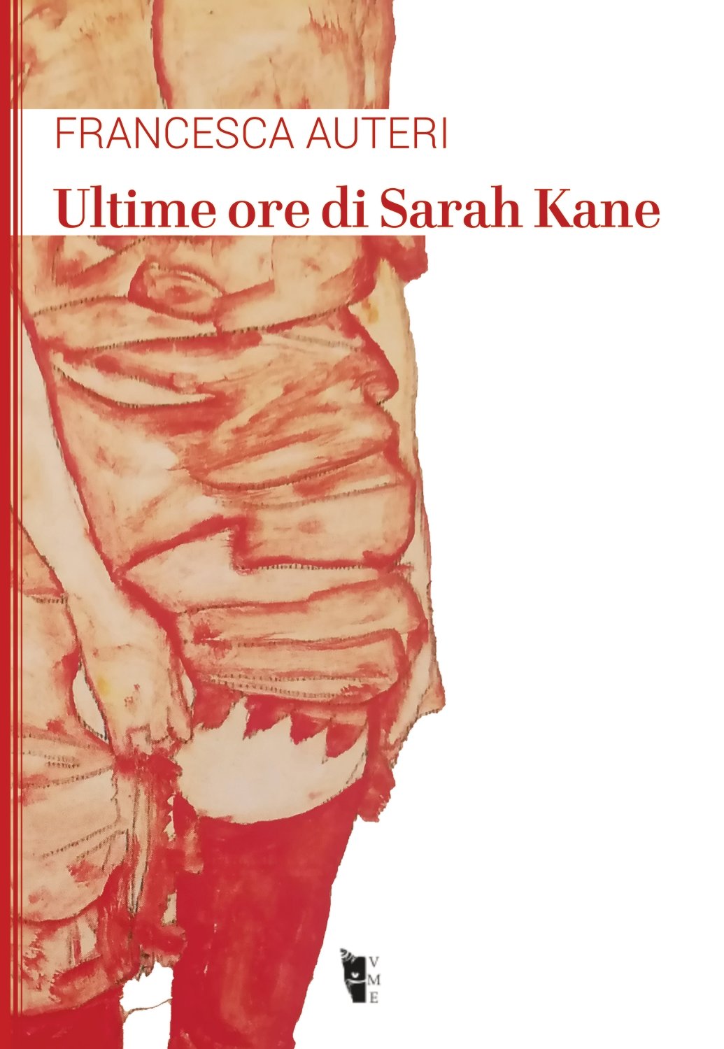 Francesca Auteri - Ultime ore di Sarah Kane