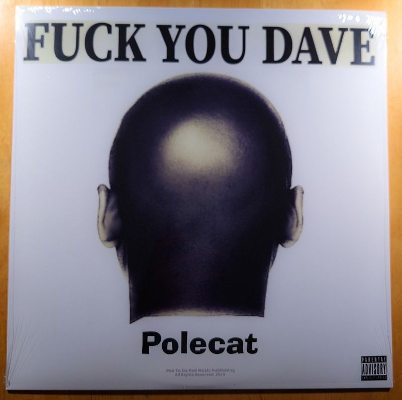FUCK YOU DAVE (Polecat) 12" Vinyl