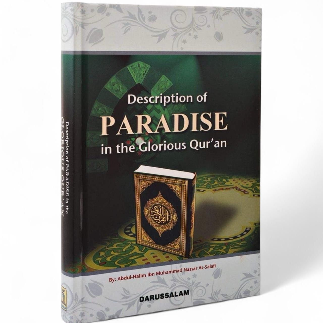 Description of Paradise in the Glorious Qur’an (Hardback)