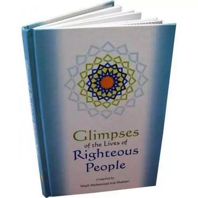 Glimpses of the Lives of Righteous People (Hardback)