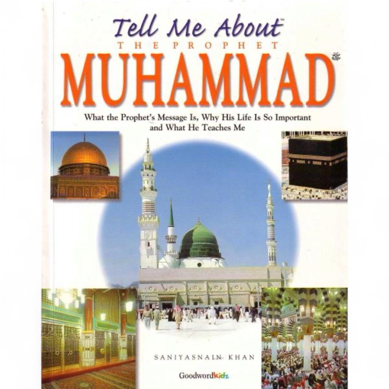 Tell Me About Prophet Muhammad SAW (Hardback)