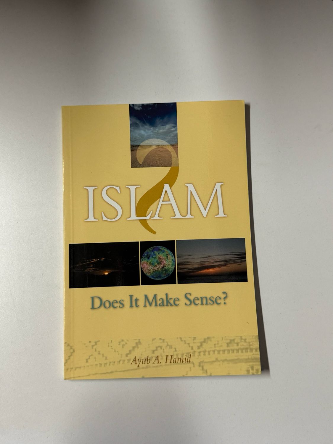Islam: Does it Make Sense (Paperback)