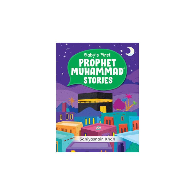 Baby’s First Prophet Muhammad SAW Stories (Board Book)