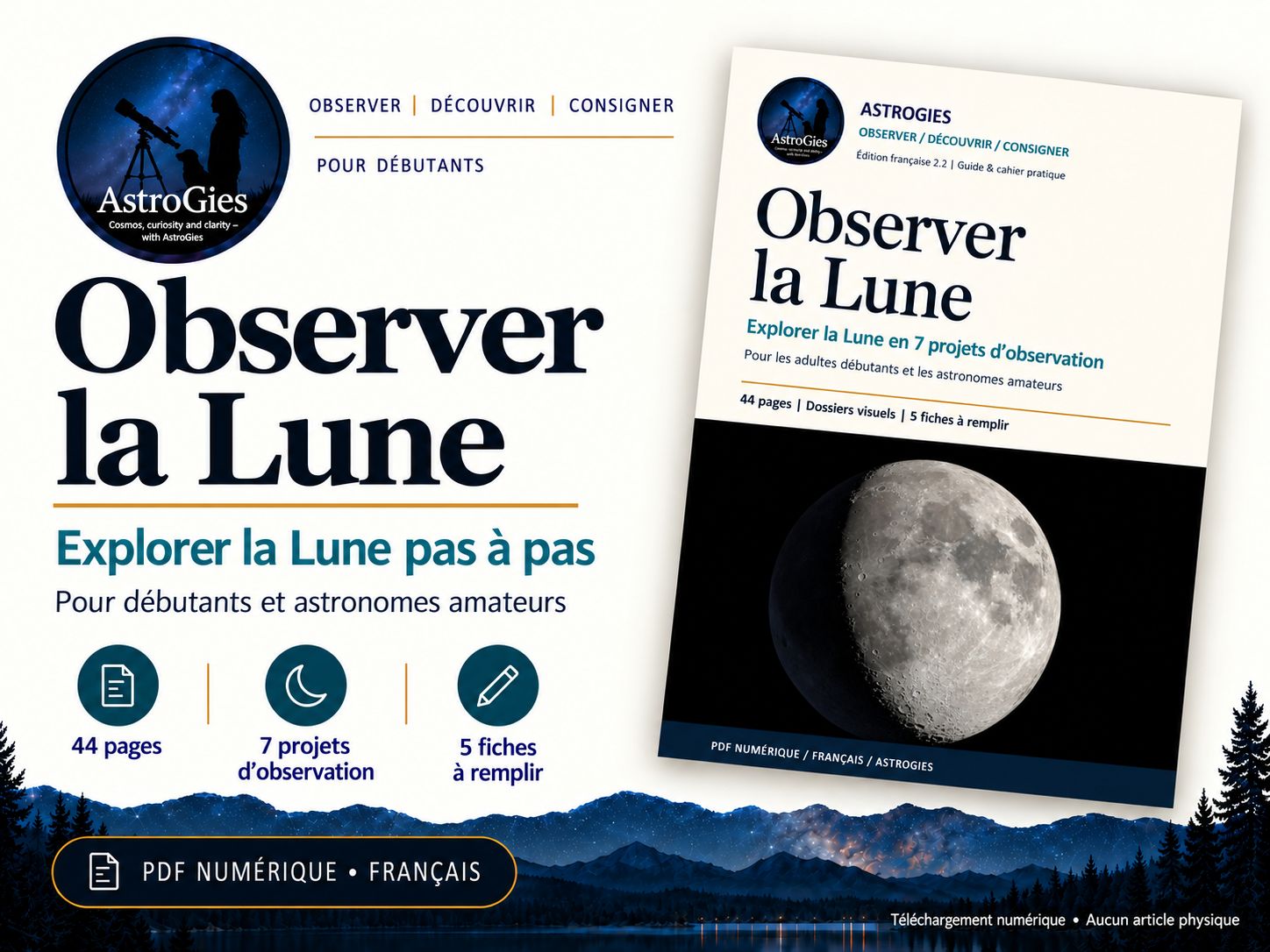 Observer la Lune – guide illustré et cahier pratique, PDF de 44 pages, édition française
