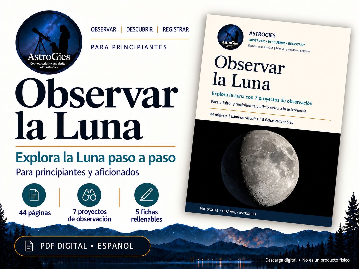 Observar la Luna - manual ilustrado y cuaderno de observación, PDF de 44 páginas, Español