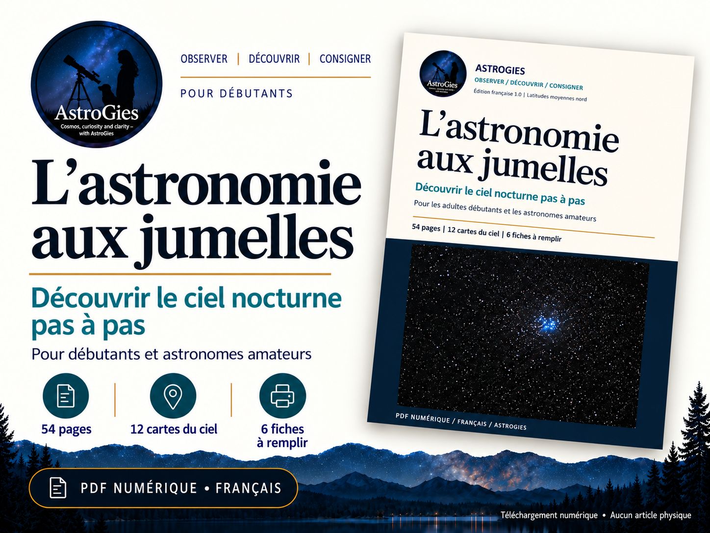 L’astronomie aux jumelles – guide illustré et cahier pratique, 54 pages PDF, français