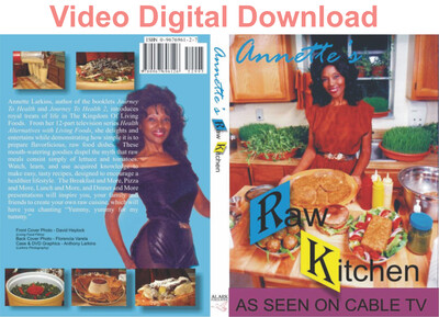 Annette's Raw Kitchen Download (does not ship)