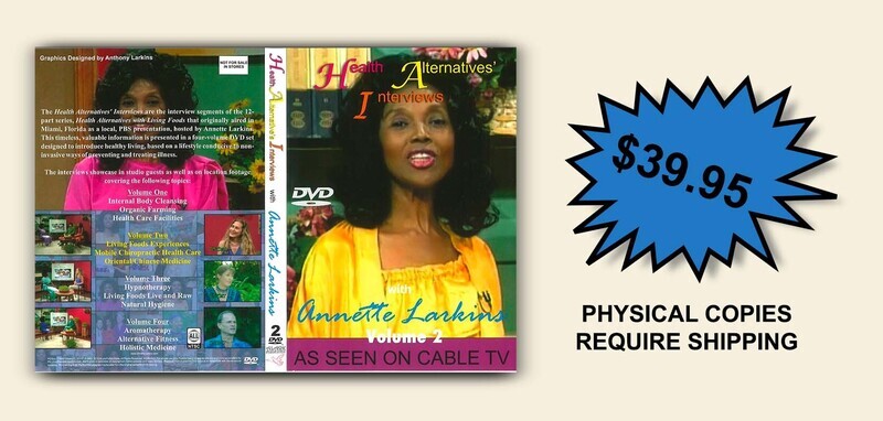 Health Alternatives' Interviews Volume 2 (requires shipping)