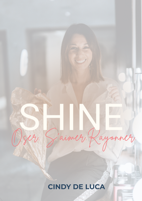 SHINE : Oser, aimer, rayonner !