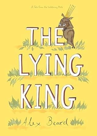 The Lying King