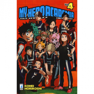 My Hero Academia - Volume 04 My Hero Academia - Volume 04