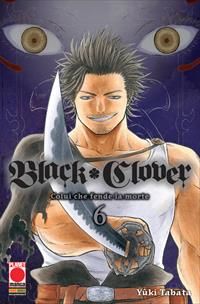 Black Clover - Volume 6 Black Clover - Volume 6