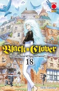 Black Clover - Volume 18 Black Clover - Volume 18