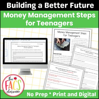 Financial Literacy Money Management Steps for Teenagers Article and Questions