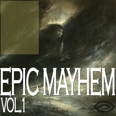 Epic Mayhem CD Quality 44.1Khz/16 bit WAV