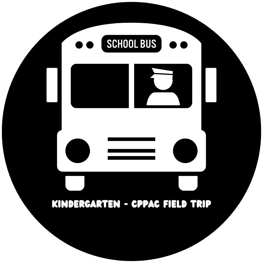 Kindergarten CPPAC Field Trip - Chaperone
