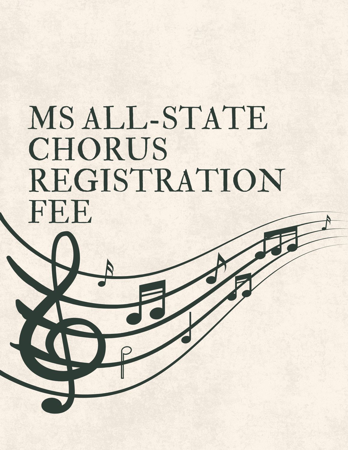 Middle School All-State Chorus Registration Fee