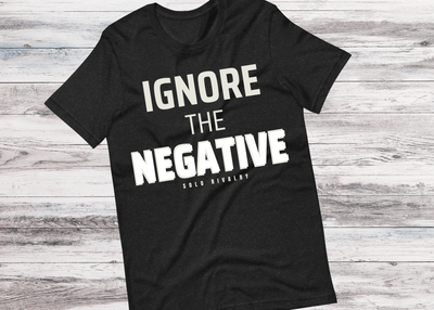 Ignore the Negative