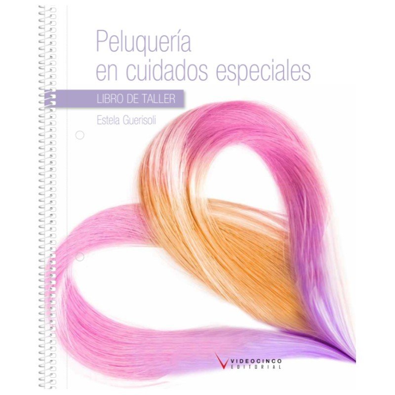 Libro de peluquería en cuidados especiales Libro de peluquería en cuidados especiales
