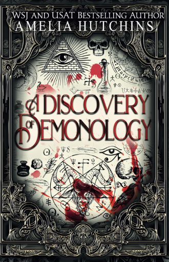 A Discovery of Demonology (Witchery Hollows Book 1)