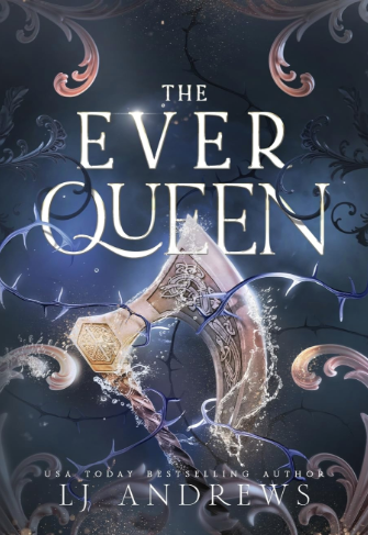 The Ever Queen: A Dark Fantasy Romance (The Ever Seas, 2)