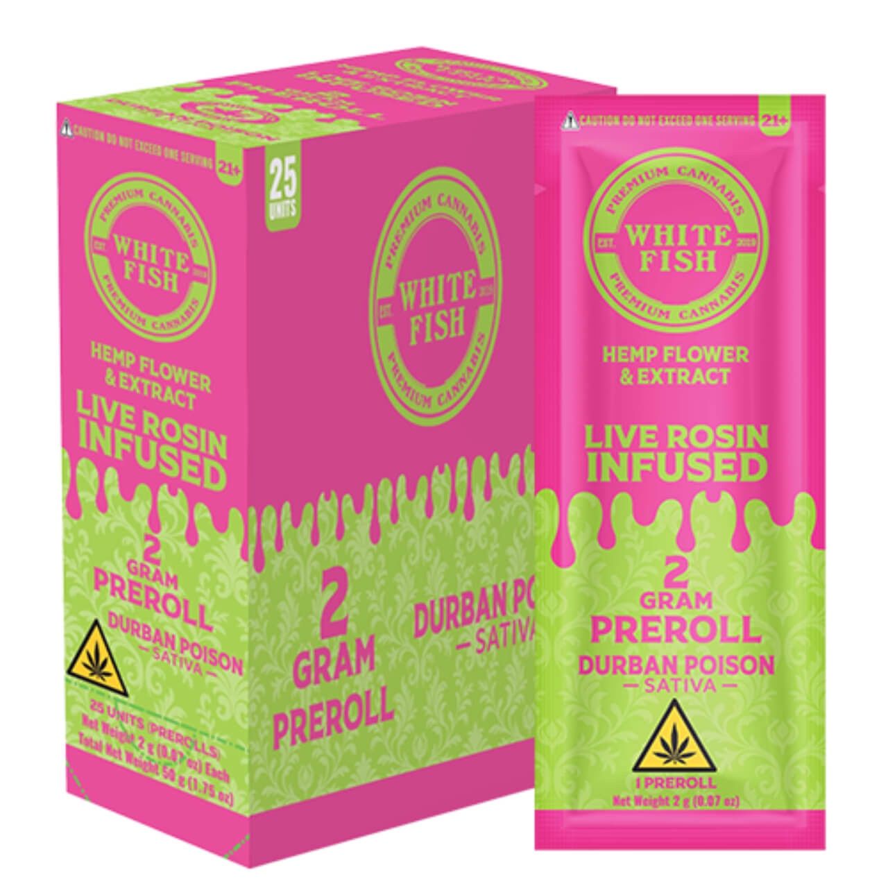 WHITE FISH 2G LIVE ROSIN INFUSED THC-P PRE ROLL 25CT/BOX | DURBAN POISON (S)