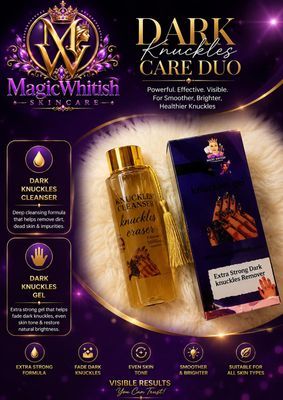 Dark Knuckles Remover serum, cleanser