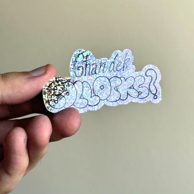 Għandek Bollocks? Glitter Sticker