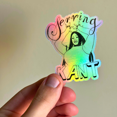 Serving KANT Holographic Sticker