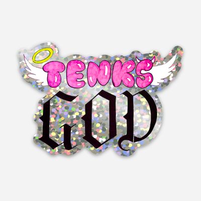 Tenks God Glitter Sticker