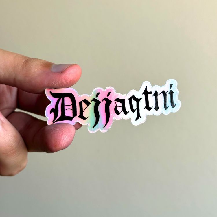 Dejjaqtni Holographic Sticker