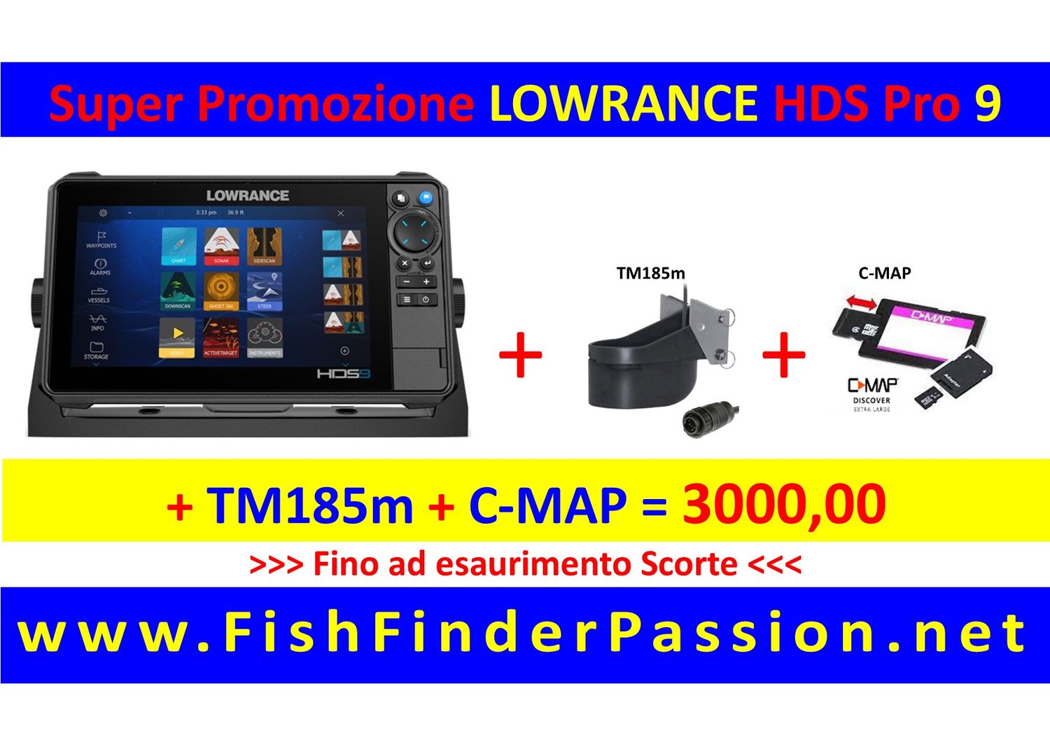 HDS PRO 9 + Trasduttore poppa TM185M + C-MAP Discover - SMART WATCH in OMAGGIO