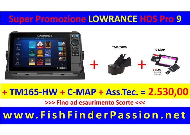 HDS PRO 9 + Trasduttore poppa TM165HW + C-MAP Discover + Assistenza Tec. Personalizzata - SMART WATCH in OMAGGIO