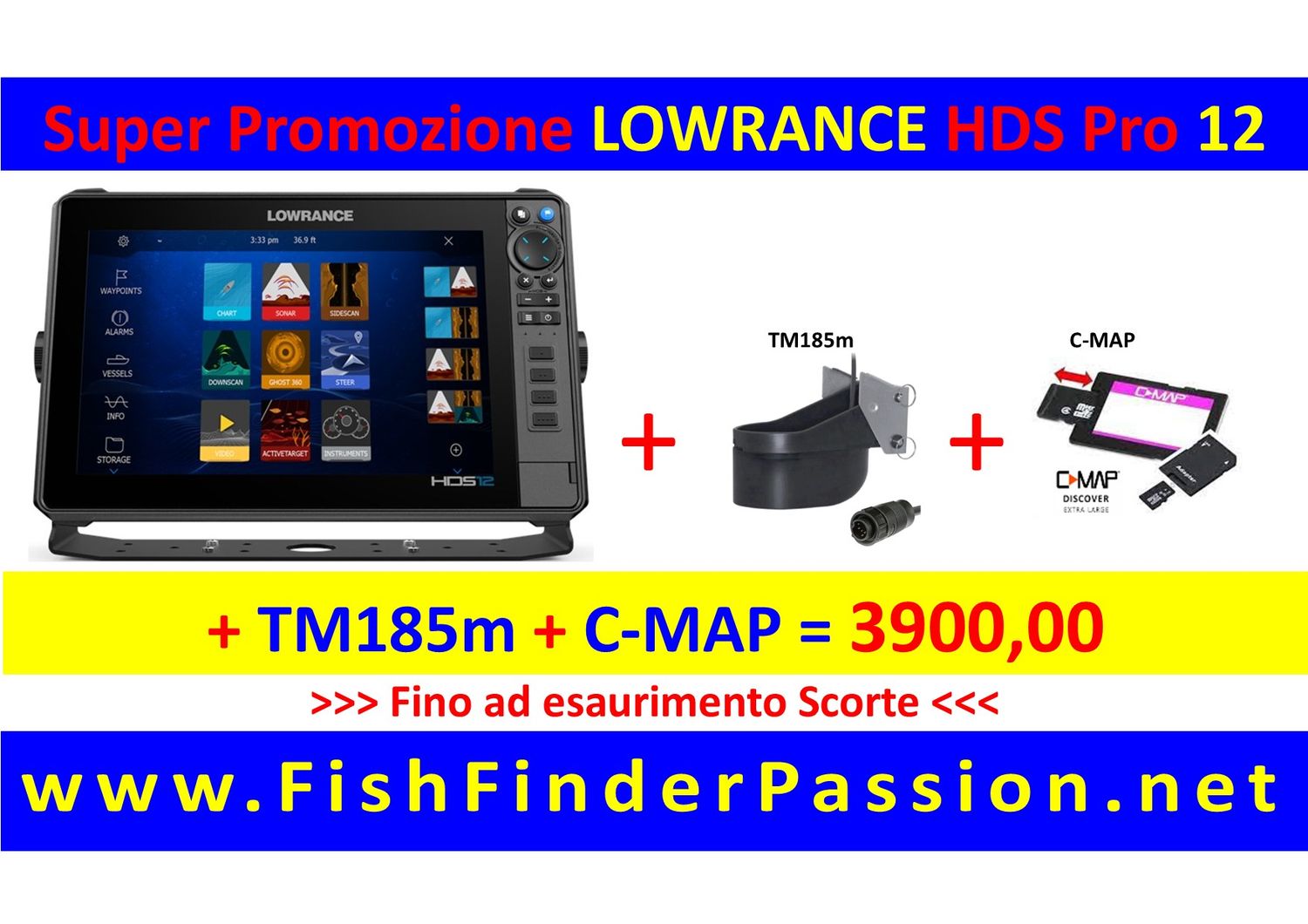 HDS PRO 12 + Trasduttore poppa TM185M + C-MAP Discover - SMART WATCH in OMAGGIO