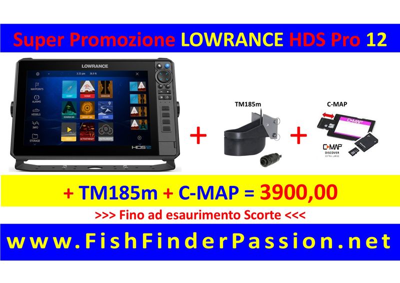 HDS PRO 12 + Trasduttore poppa TM185M + C-MAP Discover - SMART WATCH in OMAGGIO