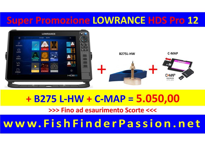 HDS PRP 12 + Trasduttore B275L-HW + C-MAP Discover - SMART WATCH in OMAGGIO