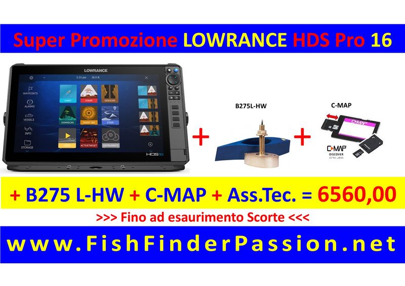 HDS PRP 16 + Trasduttore B275L-HW + C-MAP Discover + Assistenza Tec. Personalizzata - SMART WATCH in OMAGGIO