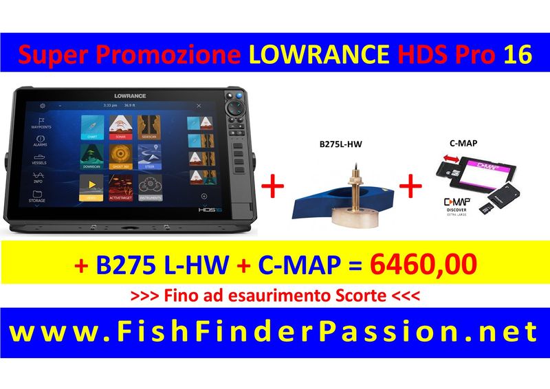 HDS PRP 16 + Trasduttore B275L-HW + C-MAP Discover - SMART WATCH in OMAGGIO