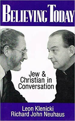 Believing Today: Jew and Christian in Conversation