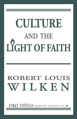 Culture and the Light of Faith