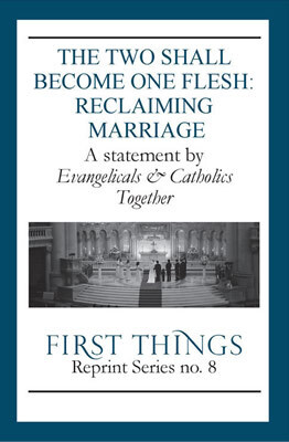 The Two Shall Become One Flesh: Reclaiming Marriage