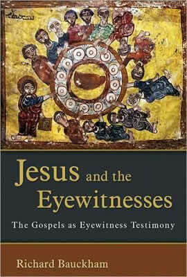 Jesus and the Eyewitnesses