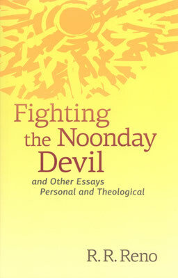 Fighting the Noonday Devil