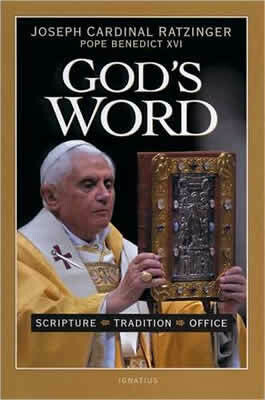 God&#39;s Word: Scripture, Tradition, Office