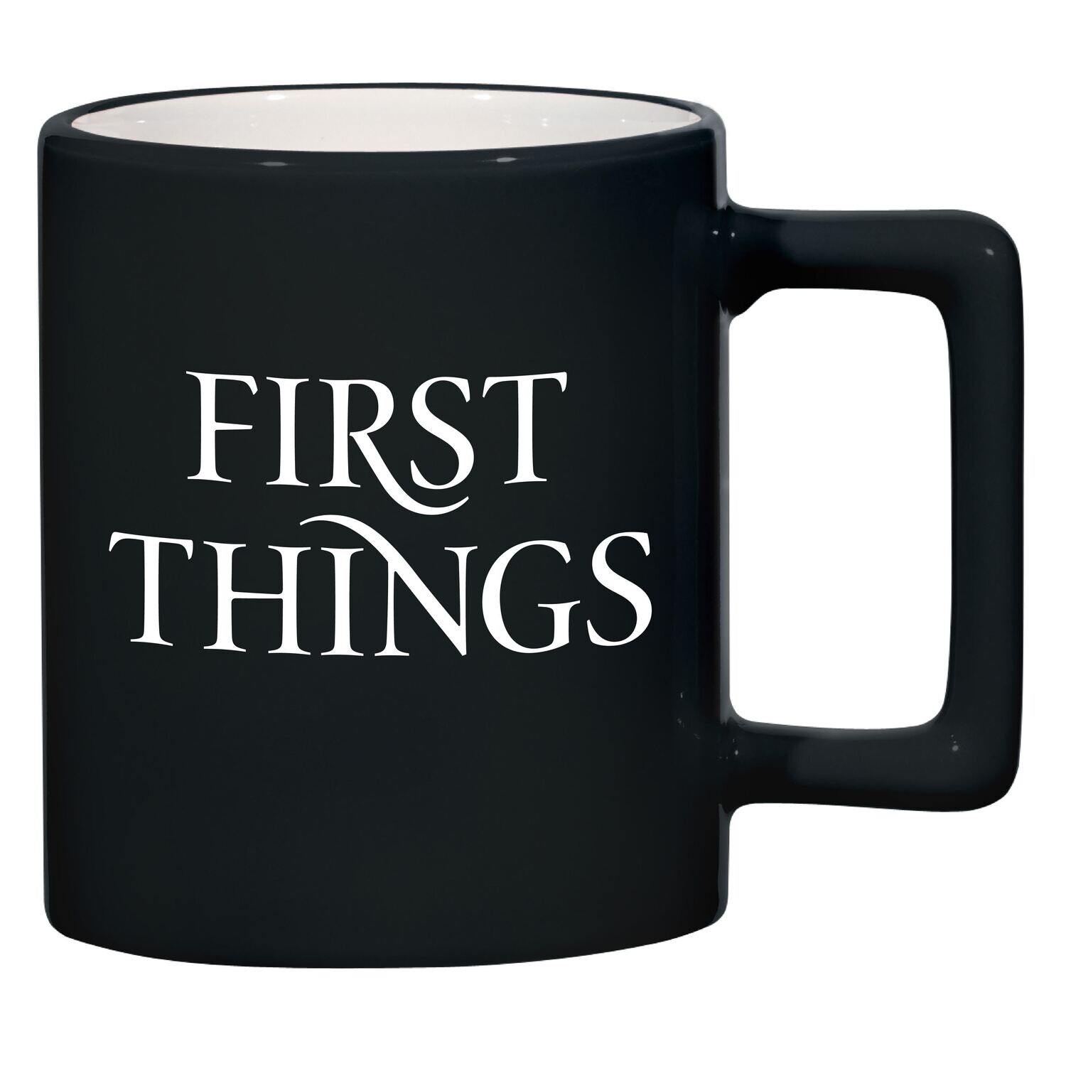 First Things Black Coffee Mug
